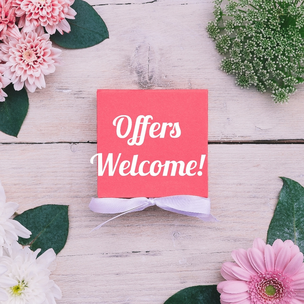 Offers Welcome!